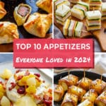 A collage of four appetizers with the text "Top 10 Appetizers Everyone Loved in 2024".