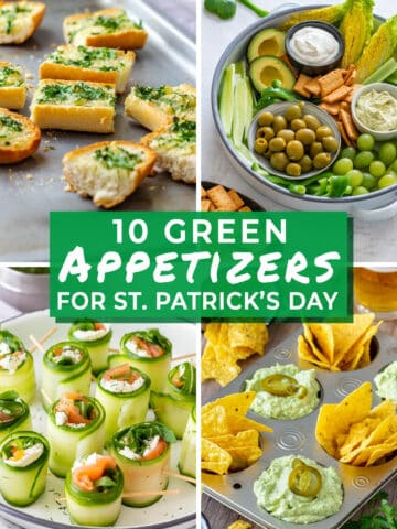 10 Green Appetizers for St. Patrick's Day featuring garlic bread, a green snack board, cucumber rolls and garlic dip with chips – festive and easy party food ideas.